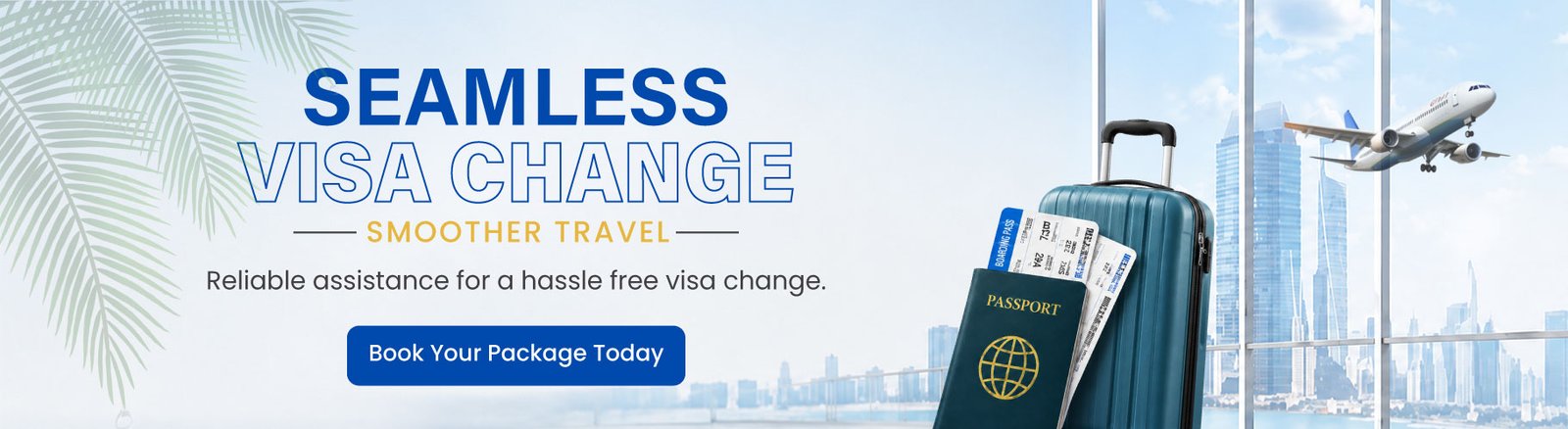 Visa Change Banner